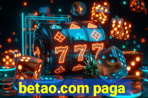 betao.com paga